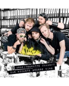 Arbeitsgruppe Zukunft - Das nächste große Ding CD