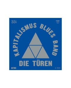 Die Türen - Kapitalismus Blues Band LP