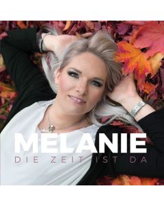 Melanie - Die Zeit ist da CD