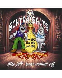 Schtraisalts - Also jetz bass nomml uff CD