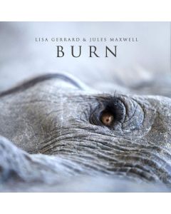 Lisa Gerrard & Jules Maxwell - Burn CD