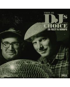 This Is DJ's Choice Vol. 6 (2B Fuzzy & Oonops) CD