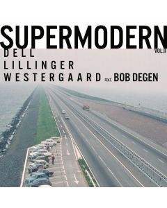Christopher Dell, Christian Lillinger & Jonas Westergaard - Supermodern Vol. 2 LP