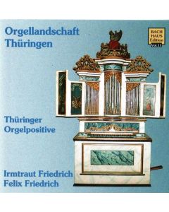 Musik im Bachhaus Vol.11 - Thüringer Orgelpositive (Orgellandschaft Thüringen) CD