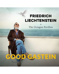 Friedrich Liechtenstein - Good Gastein CD