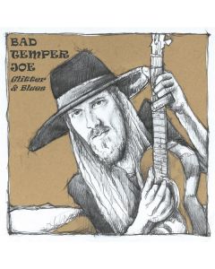 Bad Temper Joe - Glitter & Blues CD