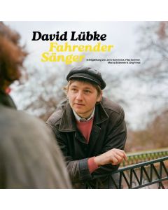 David Lübke - Fahrender Sänger LP