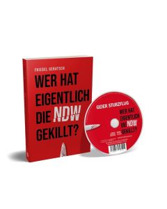 Geier Sturzflug - Wer hat eigentlich die NDW gekillt? CD