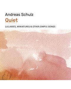 Andreas Schulz (Gitarre) - Quiet CD
