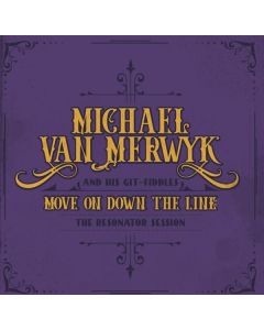 Michael Van Merwyk - Move On Down The Line LP