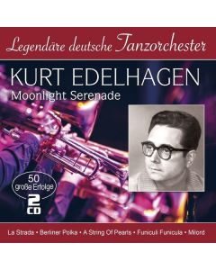 Kurt Edelhagen - Moonlight Serenade: 50 große Erfolge CD