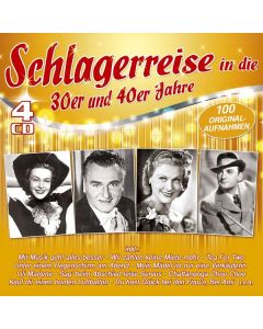 Schlagerreise in die 30er & 40er Jahre - 100 Originalaufnahmen CD