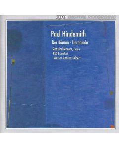 Paul Hindemith (1895-1963) • Der Dämon • Herodiade CD