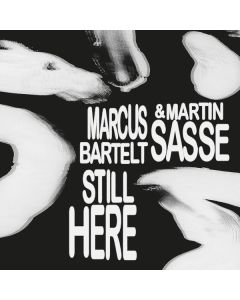 Marcus Bartelt & Martin Sasse - Still Here CD