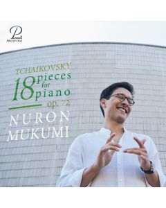 Peter Iljitsch Tschaikowsky (1840-1893) - 18 Stücke op.72 CD