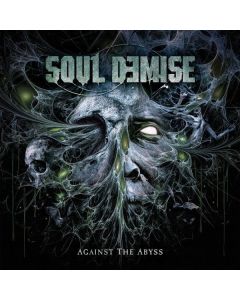 Soul Demise - Against The Abyss CD