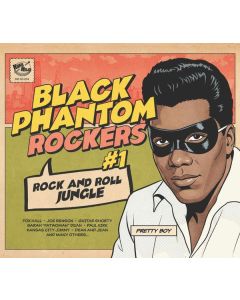 Black Phantom Rockers #1 - Rock And Roll Jungle CD
