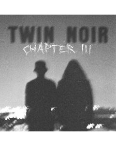 Twin Noir - Chapter III CD
