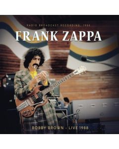 Frank Zappa (1940-1993) - Bobby Brown Live 1988 LP