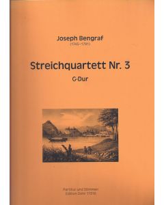 Joseph Bengraf (1745-1791) • Streichquartett Nr. 3