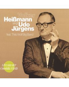Volker Heißmann - Volker Heißmann singt Udo Jürgens: Live CD