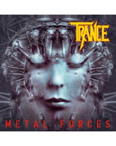 Trance - Metal Forces (Deluxe Edition) CD