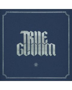 True Gloom - True Gloom (Ash Grey Vinyl) LP