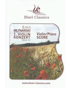 Emil Mlynarski (1870-1935) • 1. Violinkonzert