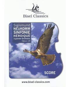 Sigismund von Neukomm (1778-1858) • Sinfonie héroique