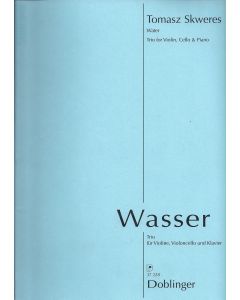 Tomasz Skweres • Wasser