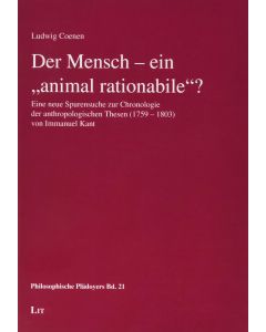Ludwig Coenen • Der Mensch - ein "animal rationabile"?