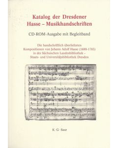Katalog der Dresdener Hasse-Musikhandschriften, Buch + CD-Rom