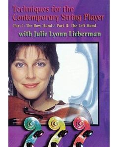 Julie Lyonn Lieberman • Techniques for the Contemporary String Player DVD