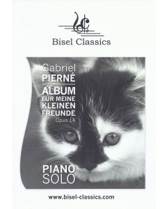 Gabriel Pierné (1863-1937) • Album für meine kleinen Freunde