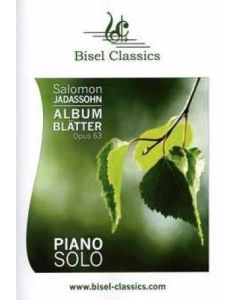 Salomon Jadassohn (1831-1902) • Albumblätter Opus 63