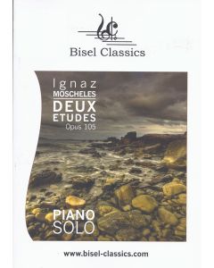 Ignaz Moscheles (1794-1870) • Deux Études Opus 105