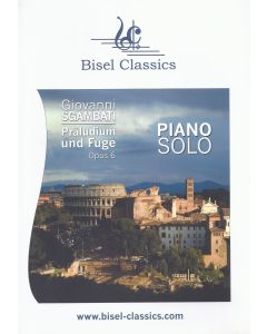 Giovanni Sgambati (1841-1914) • Präludium und Fuge Opus 6