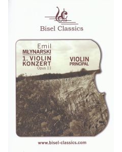Emil Mlynarski (1870-1935) • 1. Violinkonzert, Violin Principal