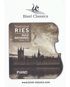 Ferdinand Ries (1784-1838) • Rule Britannia Opus 116
