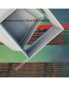 Simon Kanzler's Talking Hands • Dialogue CD