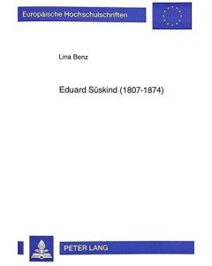 Lina Benz • Eduard Süskind (1807-1874)