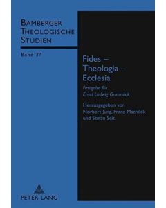 Fides – Theologia – Ecclesia