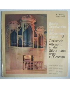 Johann Sebastian Bach (1685-1750) • Orgelwerke auf Silbermann-Orgeln Vol. 8 LP