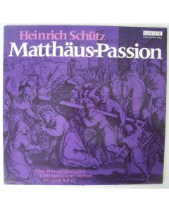 Heinrich Schütz (1585-1672) • Matthäus-Passion LP