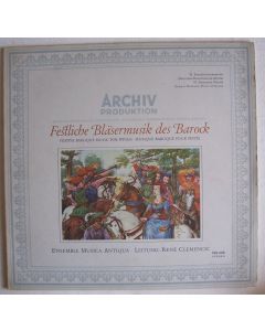 Festliche Bläsermusik des Barock • Festive Baroque Music for Winds LP