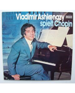 Vladimir Ashkenazy spielt Frédéric Chopin (1810-1849) LP