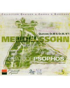 Felix Mendelssohn-Bartholdy (1809-1847) • Quatuors Op. 80 & Op. 44, No. 1 CD