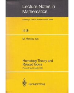Homotopy Theory and Related Topics