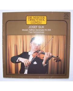 Josef Suk: Wolfgang Amadeus Mozart (1756-1791) • Haffner Serenade LP