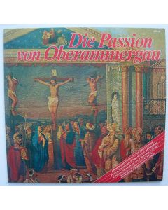 Rochus Dedler (1779-1822) • Die Passion von Oberammergau LP